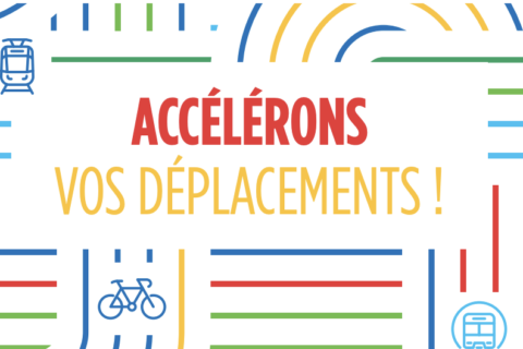 Accélérons vos déplacements